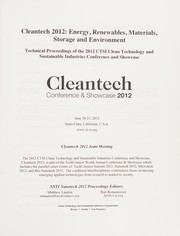 Cover of: Cleantech 2012: Energy, Renewables, Materials, Storage and Environment