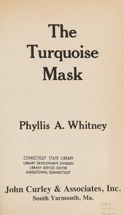 Cover of: The turquoise mask by Phyllis A. Whitney