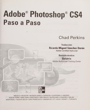 Adobe Photoshop CS4 by Chad Perkins