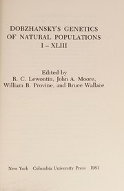 Cover of: Dobzhansky's genetics of natural populations I-XLIII