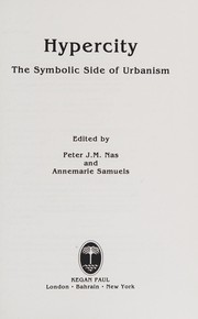 Cover of: Hypercity: the symbolic side of urbanism