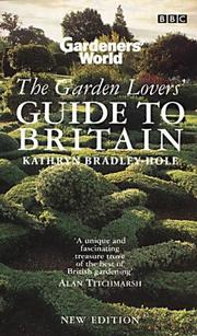 Garden lovers' guide to Britain