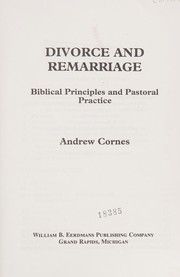 Cover of: Divorce and remarriage by Andrew Cornes