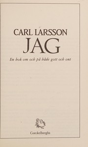 Cover of: Jag: en bok om och på både gott och ont
