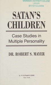 Satan's children by Robert Stanley Mayer, Robert S. Mayer