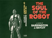 Cover of: The soul of the robot by Barrington J. Bayley