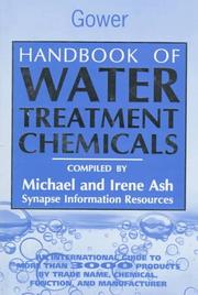 Handbook of water treatment chemicals : an international guide to more than 4,000 products by trade name, composition, function, and manufacturer