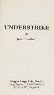 Cover of: Understrike by John Gardner