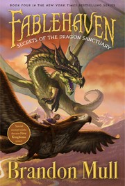 Cover of: Secrets of the Dragon Sanctuary by Brandon Mull