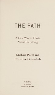 Cover of: Path by Christine Gross-Loh, Michael Puett