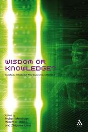 Cover of: Wisdom or Knowledge?: Science, Theology and Cultural Dynamics (Issues in Science and Theology)