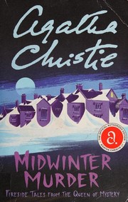 Cover of: Midwinter Murder: Fireside Tales from the Queen of Mystery