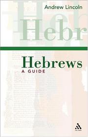 Hebrews : a guide