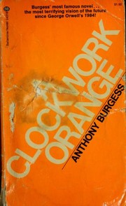 Cover of: A Clockwork Orange by 