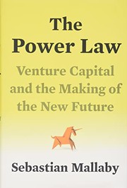 Cover of: Power Law: Venture Capital and the Making of the New Future
