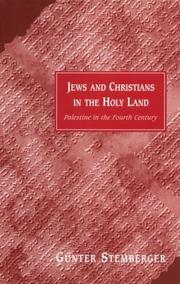 Jews and Christians in the Holy Land by Günter Stemberger