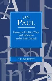 On Paul : aspects of his life, work and influence in the early church