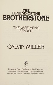 Cover of: The legend of the Brotherstone: the Wise Men's search