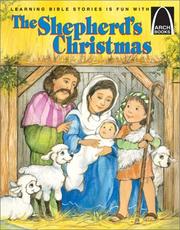 Cover of: The shepherd's Christmas: Luke 2:1-20 for children