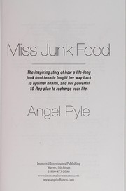 Miss Junk Food by Angel Pyle
