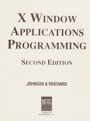 Cover of: X Window: Applications Programming/Book and Disk