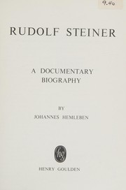 Cover of: Rudolf Steiner: a documentary biography