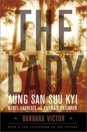 Cover of: The Lady: Aung San Suu Kyi: Nobel Laureate and Burma's Prisoner