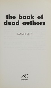 The book of dead authors by Emlyn Rees