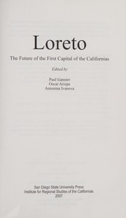 Cover of: Loreto: the future of the first capital of the Californias