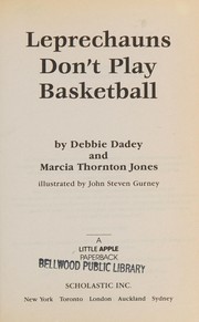 Cover of: Leprechauns Don't Play Basketball by Debbie Dadey