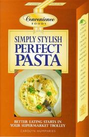 Simply stylish perfect pasta