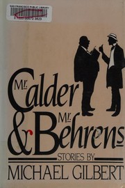 Cover of: Mr. Calder & Mr. Behrens