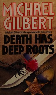 Cover of: Death has deep roots.