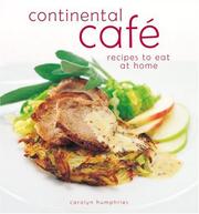 Continental café : recipes to eat at home