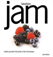 Luxurious jam : make yourself mini pots in the microwave