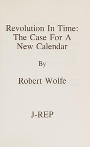 Revolution in time by Wolfe, Robert