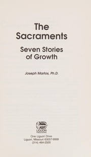 Cover of: The sacraments: seven stories of growth
