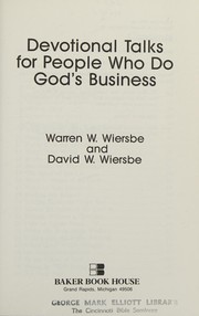 Devotional Talks for People Who Do God's Business by Warren W. Wiersbe