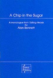 A chip in the sugar : a monologue from Talking heads