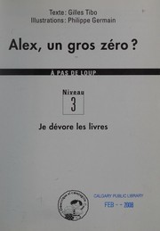 Cover of: Alex, un gros zéro?