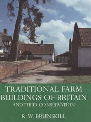 Traditional farm buildings and their conservation