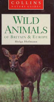 Cover of: Wild Animals (Collins Wild Habitats Series)