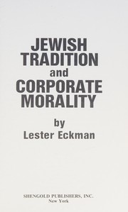Cover of: Jewish tradition and corporate morality