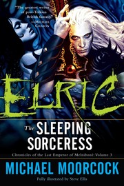 Cover of: Elric: The Sleeping Sorceress by Michael Moorcock
