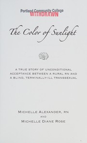 The color of sunlight by Michelle Alexander