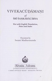 Cover of: Vivekacūḍāmaṇi of Śrī Śaṅkarācārya: text with English translation, notes and index