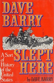 Cover of: Dave Barry Slept Here by 