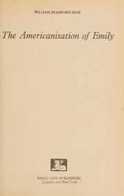 Cover of: The Americanisation of Emily