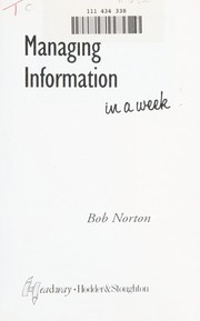 Cover of: Managing Information in a Week