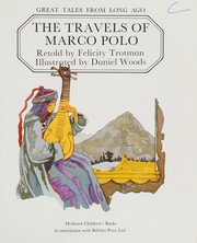 Cover of: Great Tales from Long Ago: the Travels of Marco Polo (Great Tales from Long Ago)